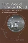 Steven M Lehar, Steven M. Lehar, Lehar Steven M. - World in Your Head