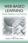 Harold F. O''''neil, Harold F O'Neil, Harold F. O'Neil, O'Neil Harold F., Ray S Perez, Ray S. Perez... - Web-Based Learning