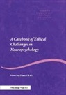 Shane S. Bush, Shane S. Bush, Bush Shane S. - Casebook of Ethical Challenges in Neuropsychology