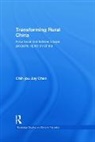 Chih-Jou Jay Chen - Transforming Rural China