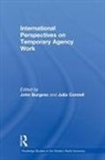 John (University of Newcastle Burgess, John Connell Burgess, John Burgess, Julia Connell, Connell Julia - International Perspectives on Temporary Work