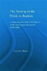 James R. Mathis - Making of the Primitive Baptists