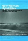 Margaret (Margaret Beetham Beetham, Margaret Heilmann Beetham, Margaret Beetham, Ann Heilmann, Heilmann Ann - New Woman Hybridities