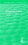 J. Hobson - International Trade (Routledge Revivals)