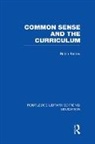 Robin Barrow, Robin (Simon Fraser University Barrow, Barrow Robin - Common Sense and the Curriculum