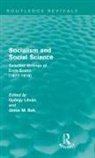 Gyorgy Bak Litvan, Janos Bak, János Bak, György Litván - Socialism and Social Science (Routledge Revivals)
