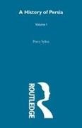 Percy Sykes, Sir Percy Sykes - History of Persia (Volume 1)