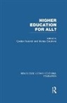 Gordon Stephens Roderick, Gordon Roderick, Roderick Gordon, Michael Stephens - Higher Education for All? (Rle Edu G)
