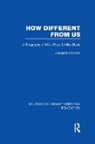 Josephine Kamm, Kamm Josephine - How Different From Us