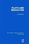 Robin Barrow, Robin (Simon Fraser University Barrow, Barrow Robin - Plato and Education (Rle Edu K)