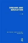 J Hill, J.C. Hill - Dreams and Education (Rle Edu K)