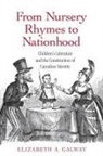 Elizabeth Galway, Elizabeth (University of Lethbridge Galway, Galway Elizabeth - From Nursery Rhymes to Nationhood