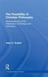 Adam C English, Adam C. English, English Adam C. - Possibility of Christian Philosophy