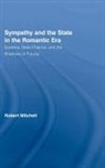Robert Mitchell - Sympathy and the State in the Romantic Era