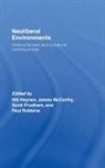 Nik (University of Georgia Heynen, Nik Mccarthy Heynen, Nik Heynen, Heynen Nik, James McCarthy, Scott Prudham... - Neoliberal Environments