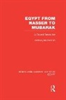 Anthony McDermott, McDermott Anthony - Egypt From Nasser to Mubarak (Rle Egypt)