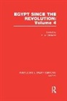P.J. Vatikiotis, P.J. Vatikiotis - Egypt Since the Revolution (Rle Egypt)