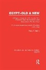 Percy Martin - Egypt, Old and New (Rle Egypt)