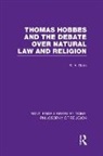 Stephen A State, Stephen A. State, State Stephen A. - Thomas Hobbes and the Debate Over Natural Law and Religion
