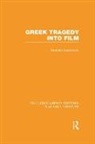 Kenneth Mackinnon - Greek Tragedy Into Film