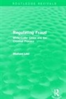 Michael Levi, Michael (Cardiff University) Levi, Michael (University of Cardiff Levi - Regulating Fraud (Routledge Revivals)