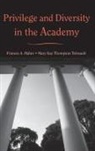 Frances A Maher, Frances A. Maher, Frances A. Thompson Tetreault Maher, Maher Frances A., Mary Kay Thompson Tetreault - Privilege and Diversity in the Academy