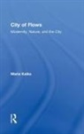 Maria Kaika - City of Flows