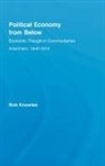Rob Knowles, Knowles Rob - Political Economy From Below