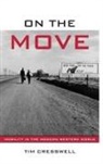 Timothy Cresswell, Timothy (University of London Cresswell, Cresswell Timothy - On the Move