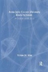 Vivian M. May, Vivian M. (Syracuse University) May, May Vivian M. - Anna Julia Cooper, Visionary Black Feminist