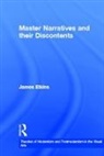 James Elkins, James (School of the Art Institute of Chic Elkins - Master Narratives and Their Discontents
