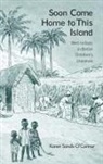 Karen Sands-O'Connor, Karen Sands-O''connor, Sands-O'Connor Karen - Soon Come Home to This Island