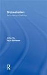 Paul (Peabody Institute of Johns Hopkins Mathews, Paul Mathews, Mathews Paul - Orchestration