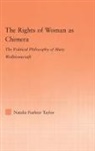 Natalie Taylor, Taylor Natalie - Rights of Woman As Chimera