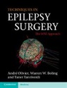 Warren W. Boling, Boling Warren W., André Olivier, Andre Boling Olivier, Taner Tanriverdi, Tanriverdi Taner - Techniques in Epilepsy Surgery