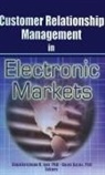 David Bejou, Bejou David, Gopalkrishnan R Iyer, Gopalkrishnan R (Florida Atlantic Univ Iyer, Gopalkrishnan R Bejou Iyer - Customer Relationship Management in Electronic Markets