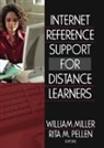 William Miller, Rita Pellen, Rita (Florida Atlantic University Pellen, Pellen Rita - Internet Reference Support for Distance Learners