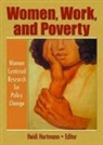 Heidi I. Hartmann, Hartmann Heidi I. - Women, Work, and Poverty