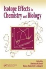Amnon Limbach Kohen, Amnon Kohen, Kohen Amnon, Hans-Heinrich Limbach, Limbach Hans-Heinrich - Isotope Effects in Chemistry and Biology