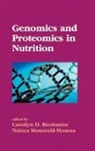 Carolyn D. Moustaid-Moussa Berdanier, Carolyn D. Berdanier, Berdanier Carolyn D., Naima Moustaid-Moussa, Moustaid-Moussa Naima - Genomics and Proteomics in Nutrition