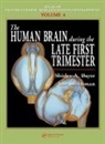 Joseph Altman, Altman Joseph, Shirley A. Bayer, Shirley A. (Indianapolis Bayer, Bayer Shirley A. - Human Brain During the Late First Trimester