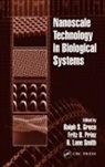 Ralph S. (Stanford University School of Med Greco, Ralph S. Prinz Greco, Ralph S. Greco, Greco Ralph S., Fritz B. Prinz, Prinz Fritz B.... - Nanoscale Technology in Biological Systems