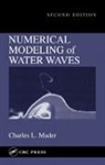 Charles L. Mader, Mader Charles L. - Numerical Modeling of Water Waves