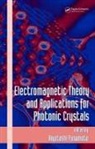 Kiyotoshi (Kyushu University Yasumoto, Kiyotoshi Yasumoto, Yasumoto Kiyotoshi - Electromagnetic Theory and Applications for Photonic Crystals