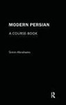 Simin Abrahams, Simin (University of Edinburgh Abrahams, Abrahams Simin - Modern Persian: A Course-Book
