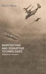 Terry Pierce, Pierce Terry - Warfighting and Disruptive Technologies