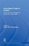 Olivier Petre-Grenouilleau, Olivier Pétré-Grenouilleau - From Slave Trade to Empire