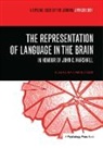 Chris Code, Chris (University of Exeter Code, Chris Code, Code Chris - Representation of Language in the Brain: In Honour of John C. Marshall