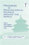 Qicheng Rosenzweig Jing, Hsuan-Chih Chen, Chen Hsuan-Chih, Gery d'Ydewalle, Qicheng Jing, Jing Qicheng... - Progress in Psychological Science Around World. Volume 1 Neural,