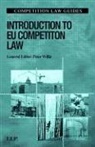 Peter Willis - Introduction to Eu Competition Law